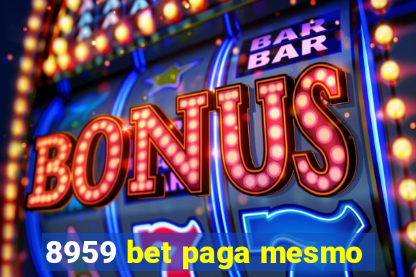 8959 bet paga mesmo